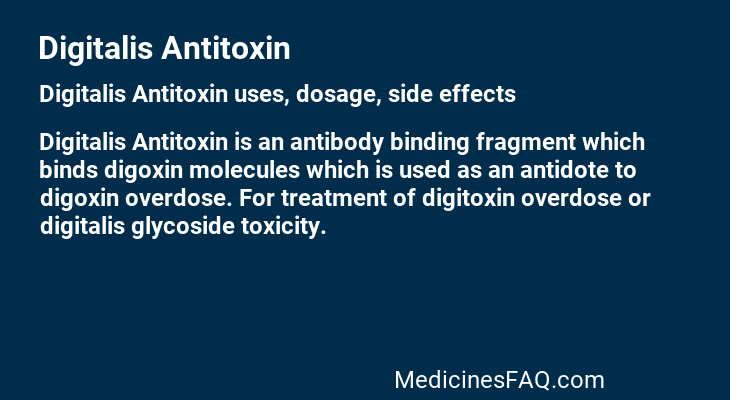 Digitalis Antitoxin