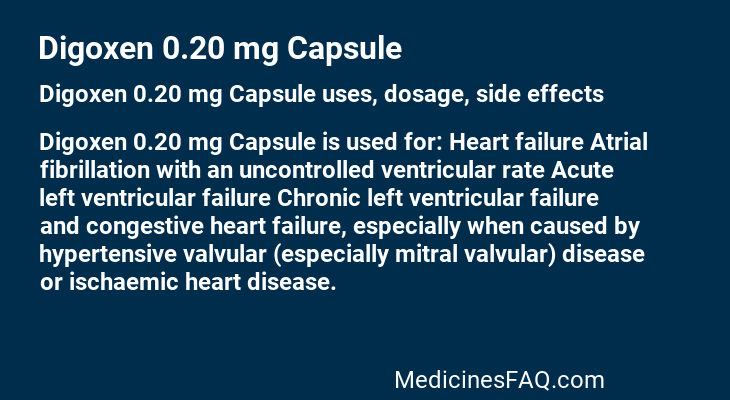 Digoxen 0.20 mg Capsule