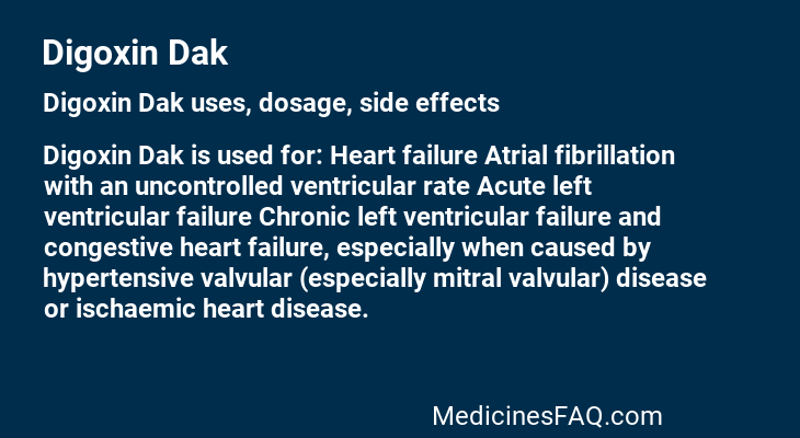 Digoxin Dak