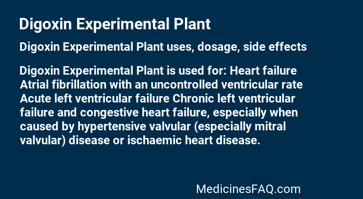 Digoxin Experimental Plant