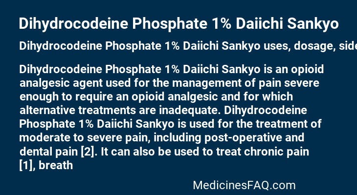 Dihydrocodeine Phosphate 1% Daiichi Sankyo