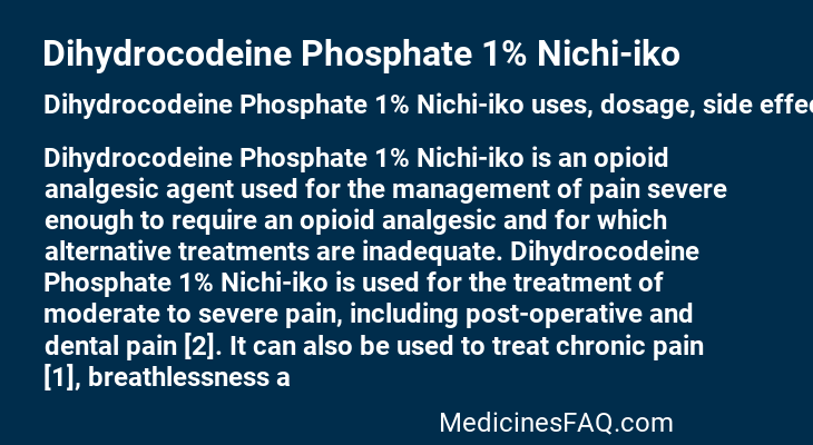 Dihydrocodeine Phosphate 1% Nichi-iko