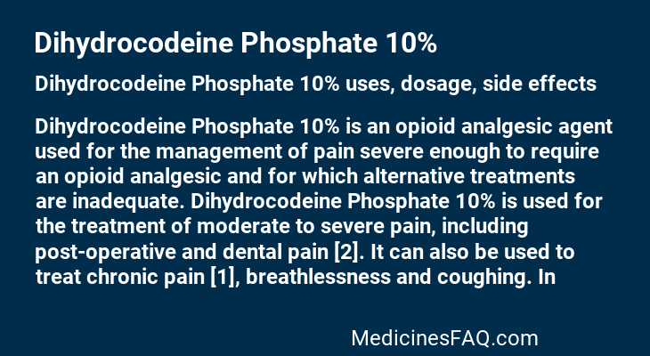 Dihydrocodeine Phosphate 10%