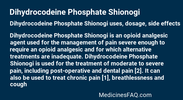 Dihydrocodeine Phosphate Shionogi