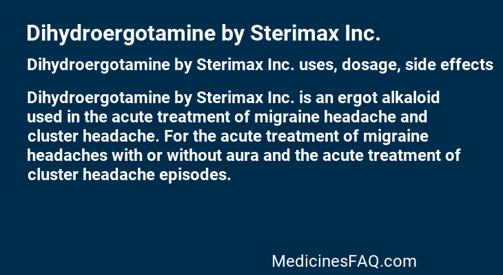 Dihydroergotamine by Sterimax Inc.