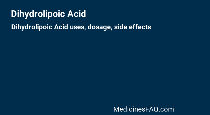 Dihydrolipoic Acid