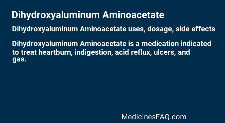 Dihydroxyaluminum Aminoacetate