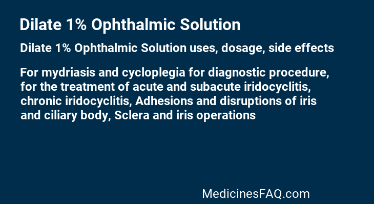 Dilate 1% Ophthalmic Solution