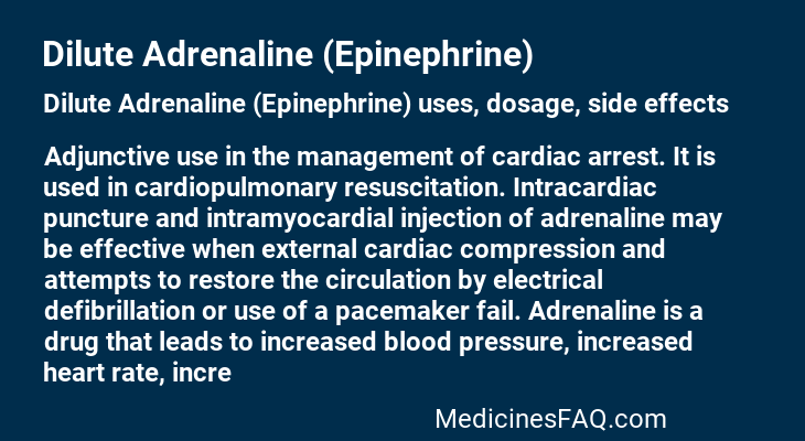 Dilute Adrenaline (Epinephrine)