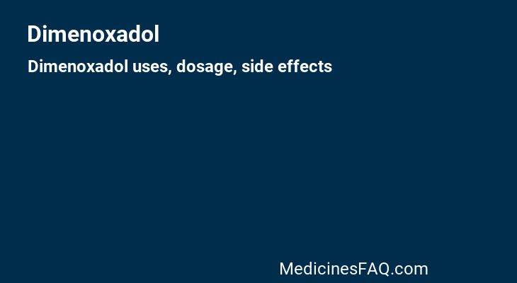 Dimenoxadol