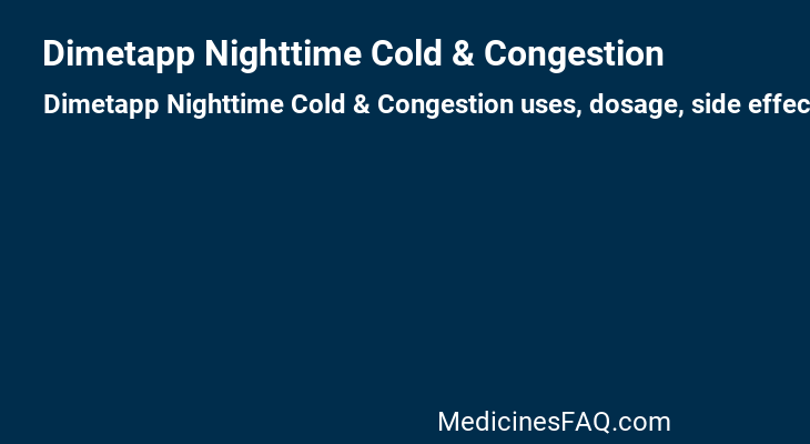 Dimetapp Nighttime Cold & Congestion