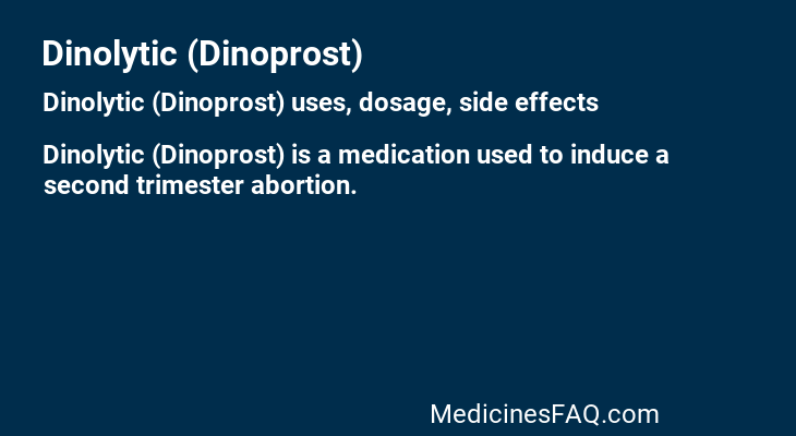 Dinolytic (Dinoprost)