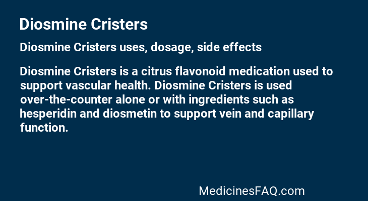 Diosmine Cristers