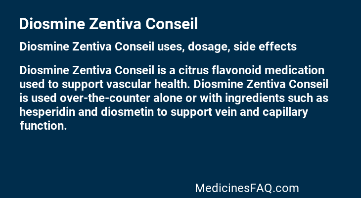 Diosmine Zentiva Conseil