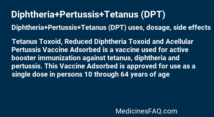 Diphtheria+Pertussis+Tetanus (DPT)