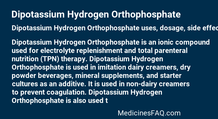 Dipotassium Hydrogen Orthophosphate