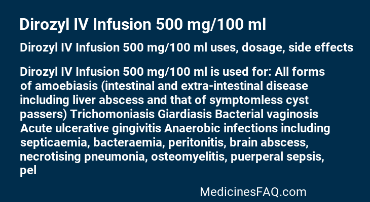 Dirozyl IV Infusion 500 mg/100 ml