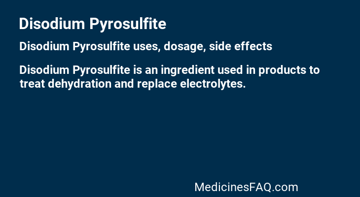 Disodium Pyrosulfite