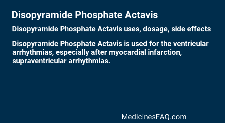 Disopyramide Phosphate Actavis