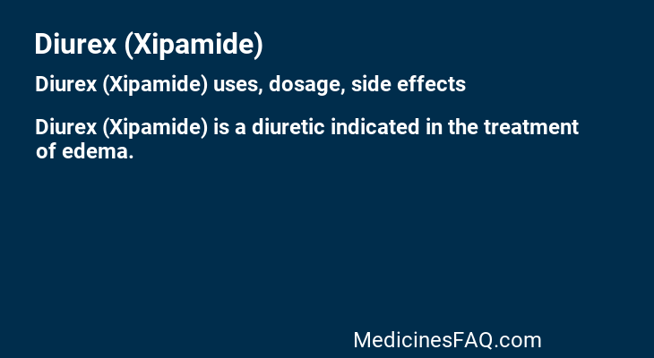 Diurex (Xipamide)