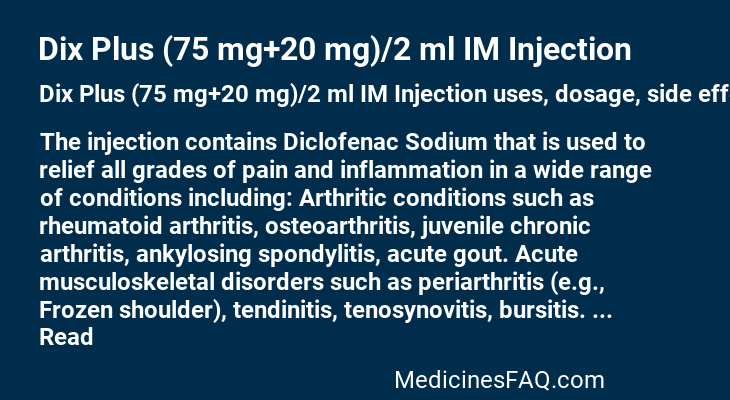 Dix Plus (75 mg+20 mg)/2 ml IM Injection