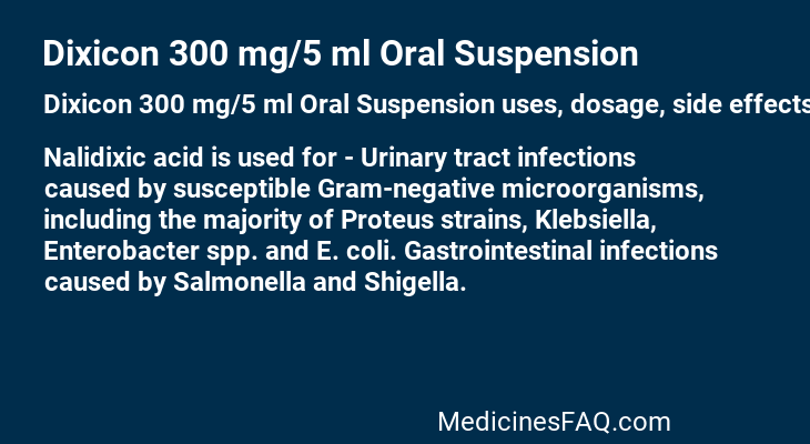 Dixicon 300 mg/5 ml Oral Suspension