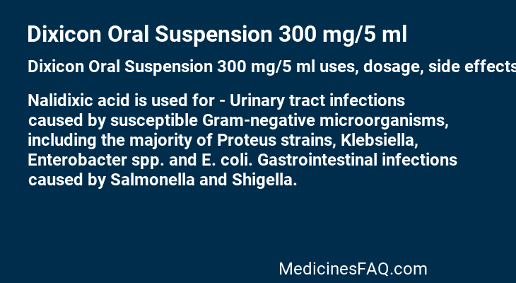 Dixicon Oral Suspension 300 mg/5 ml