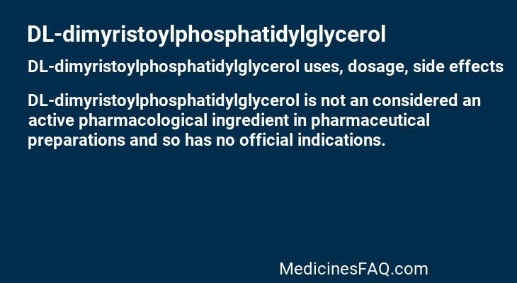DL-dimyristoylphosphatidylglycerol