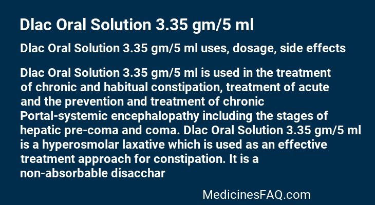 Dlac Oral Solution 3.35 gm/5 ml