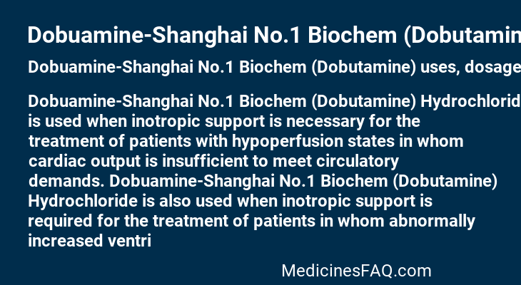 Dobuamine-Shanghai No.1 Biochem (Dobutamine)