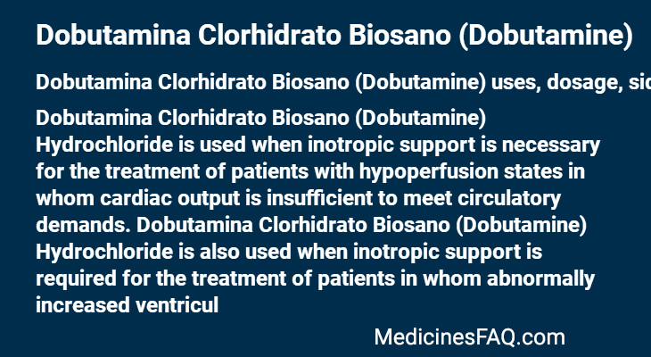 Dobutamina Clorhidrato Biosano (Dobutamine)