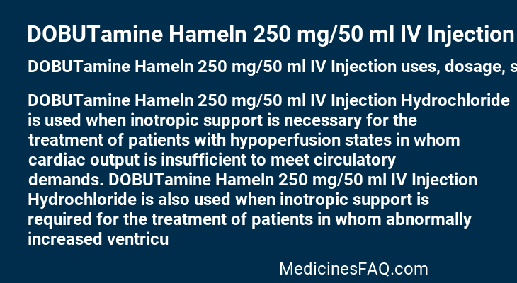 DOBUTamine Hameln 250 mg/50 ml IV Injection