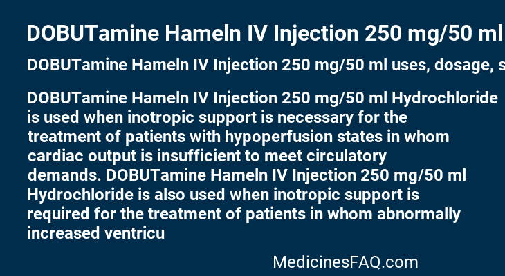 DOBUTamine Hameln IV Injection 250 mg/50 ml