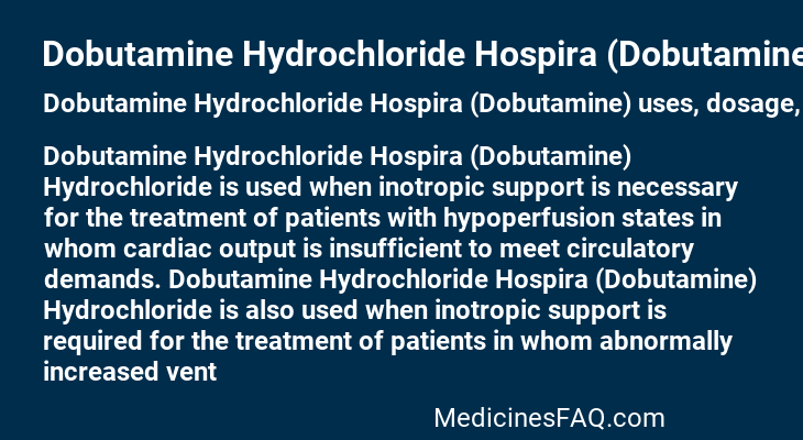 Dobutamine Hydrochloride Hospira (Dobutamine)