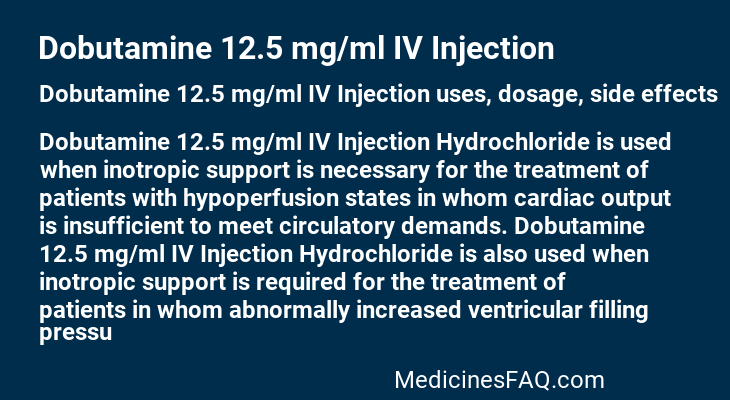 Dobutamine 12.5 mg/ml IV Injection