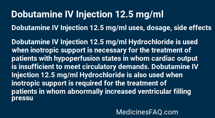 Dobutamine IV Injection 12.5 mg/ml