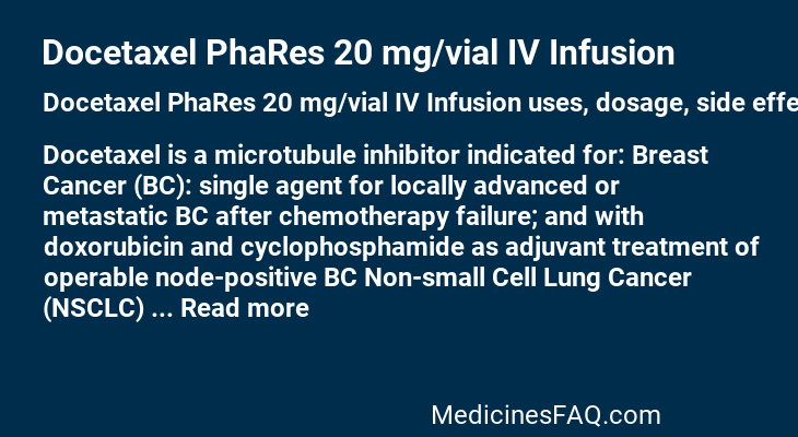 Docetaxel PhaRes 20 mg/vial IV Infusion