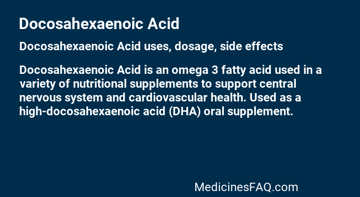 Docosahexaenoic Acid