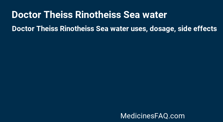 Doctor Theiss Rinotheiss Sea water