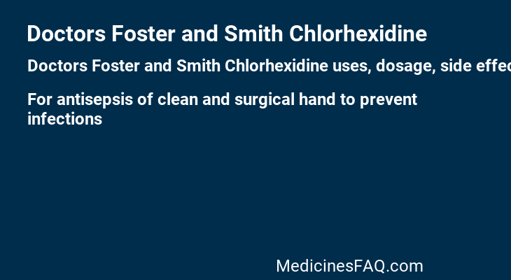 Doctors Foster and Smith Chlorhexidine