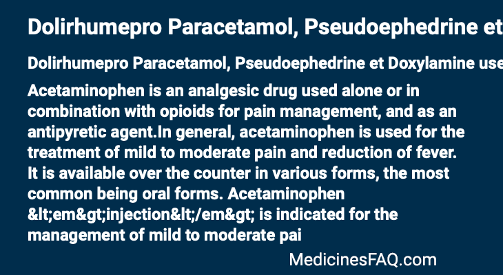 Dolirhumepro Paracetamol, Pseudoephedrine et Doxylamine