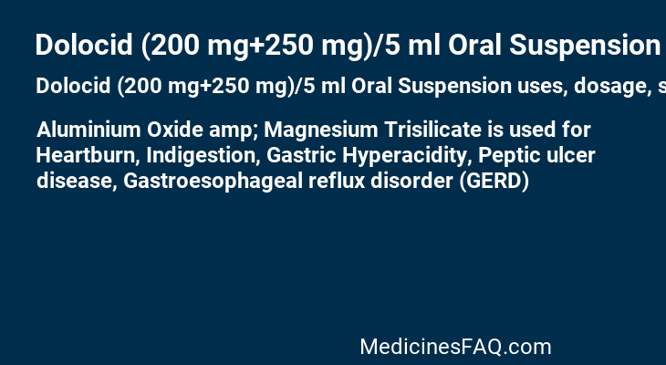 Dolocid (200 mg+250 mg)/5 ml Oral Suspension