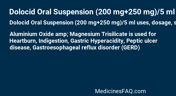 Dolocid Oral Suspension (200 mg+250 mg)/5 ml