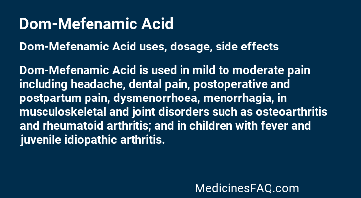 Dom-Mefenamic Acid