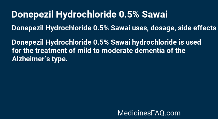Donepezil Hydrochloride 0.5% Sawai