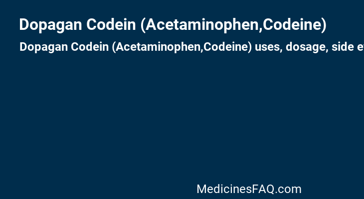 Dopagan Codein (Acetaminophen,Codeine)