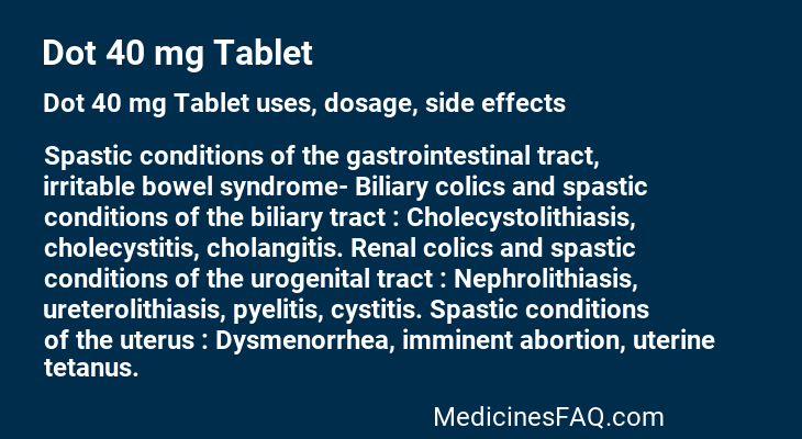 Dot 40 mg Tablet