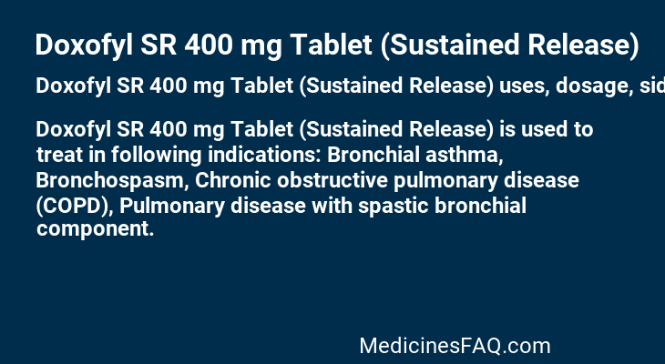 Doxofyl SR 400 mg Tablet (Sustained Release)