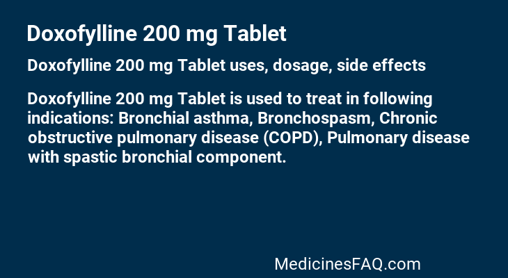 Doxofylline 200 mg Tablet