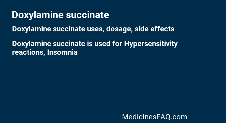 Doxylamine succinate